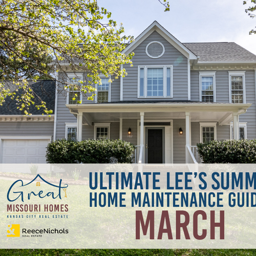 The Ultimate Lee's Summit Home Maintenance Guide: March