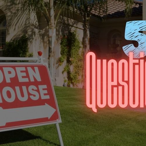 5 Questions You MUST Ask at an Open House in Phoenix (Before Making an Offer)