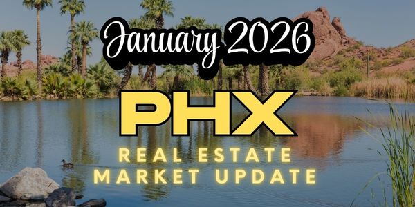 Phoenix Real Estate Market Update January 2026