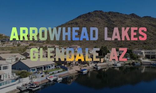 Living In Arrowhead Lakes, Glendale, Arizona
