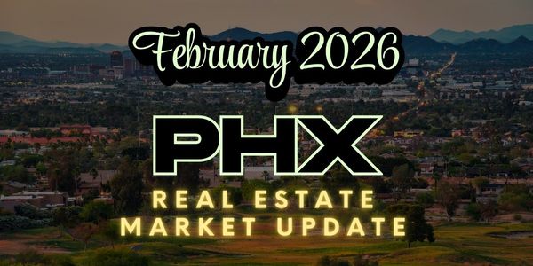 Phoenix Real Estate Market Update February 2026: Prices, &hellip;