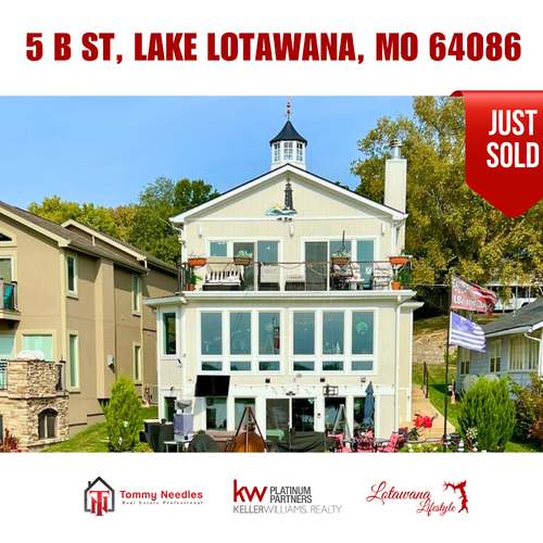 🔥 SOLD ON THE LAKE — 5 B Street, Lake Lotawana MO 64086 🌊