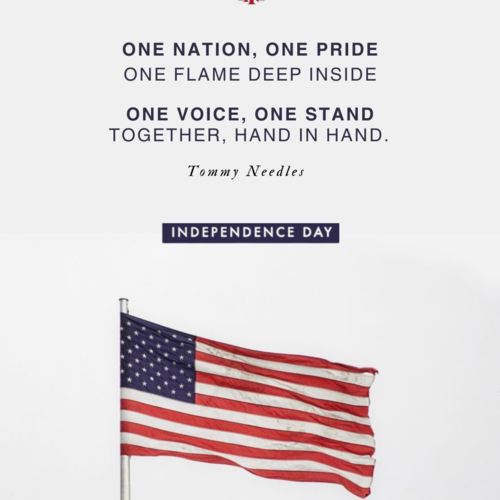 One Nation. One Pride. One Home. Celebrating the Spirit of Independence Day