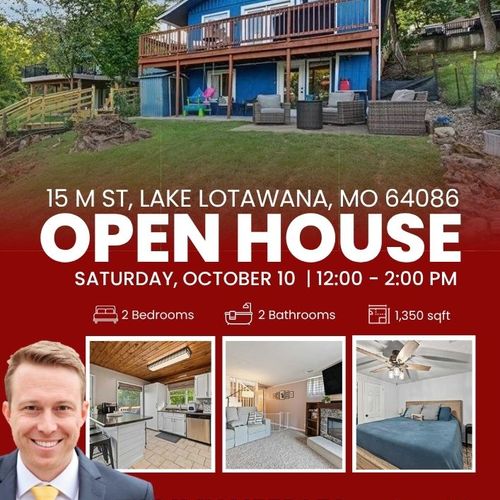 Open House at 15 M Street in Lake Lotawana, MO | Saturday, October 10