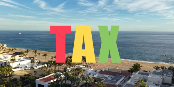 Property Taxes in Los Cabos: What Buyers Need &hellip;