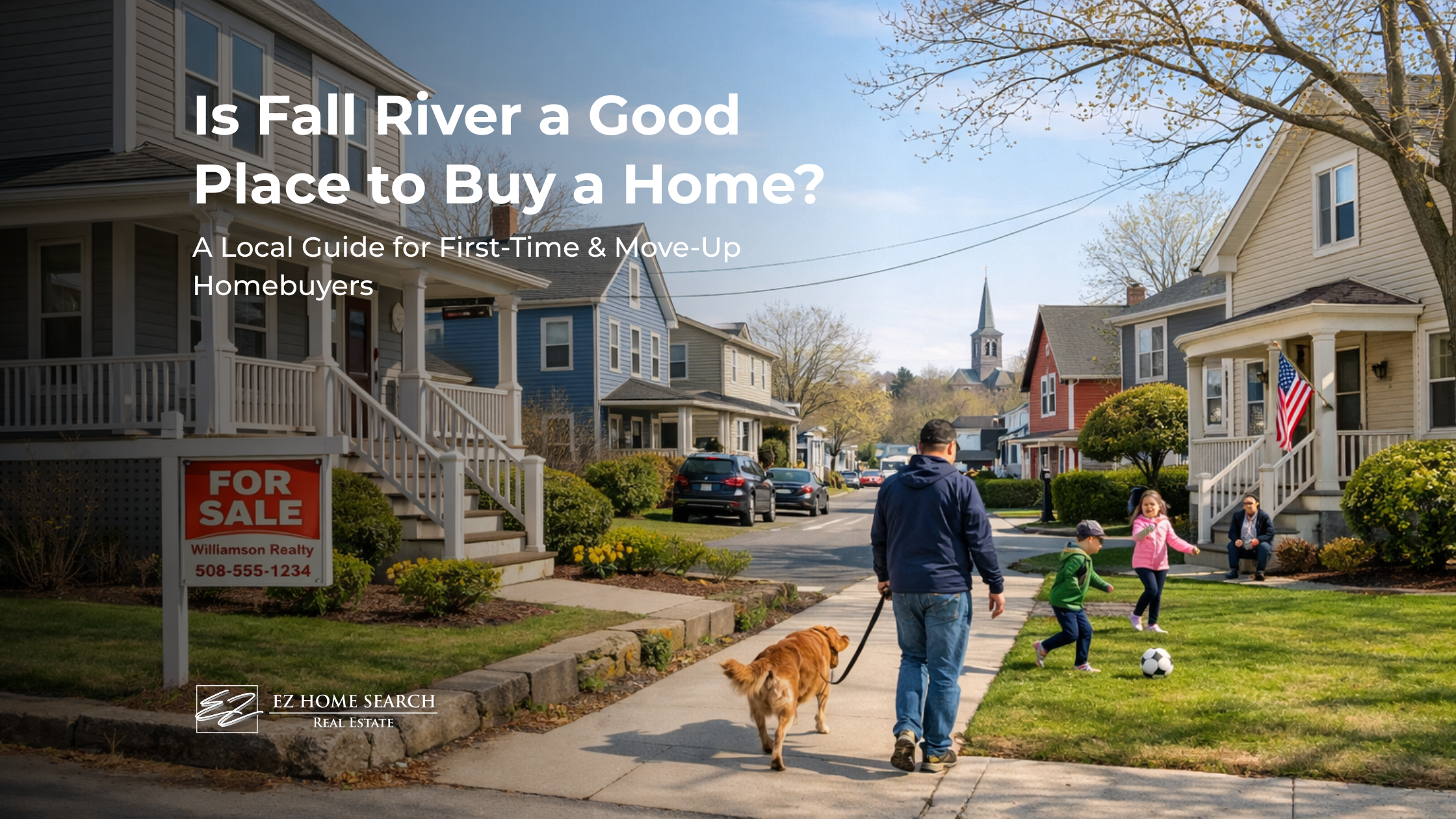 Fall River Massachusetts neighborhood with single-family and multi-family homes in 2026 real estate market