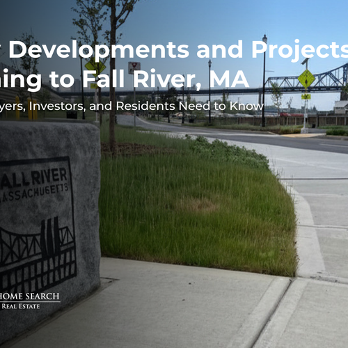 New Developments Projects in Fall River MA