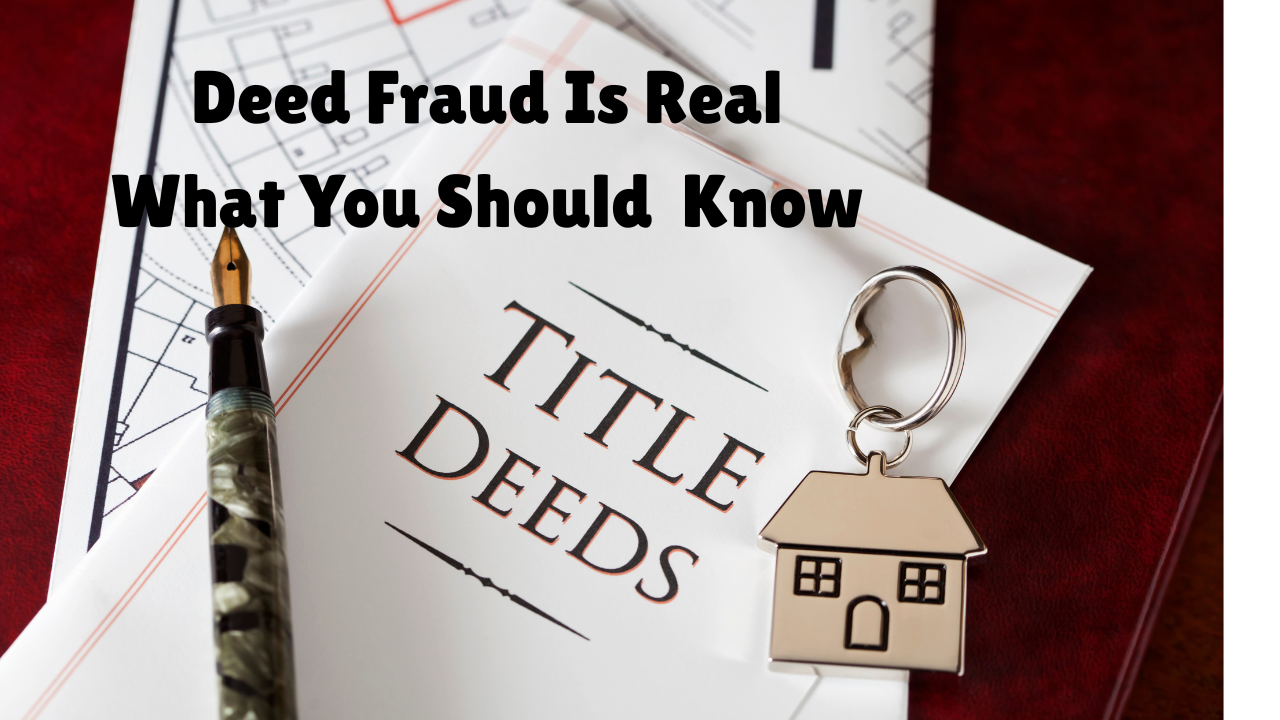 Blog Thumbnail. Deed Fraud