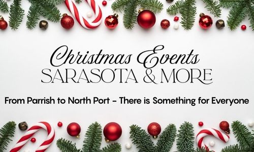 2025 Holiday Events | Sarasota & Beyond