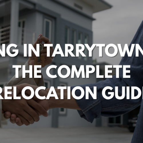 Living in Tarrytown NY: The Complete Relocation Guide