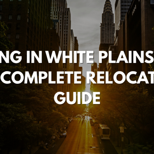 Living in White Plains NY: The Complete Relocation Guide