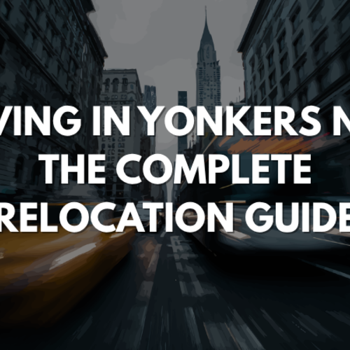 Living in Yonkers NY: The Complete Relocation Guide