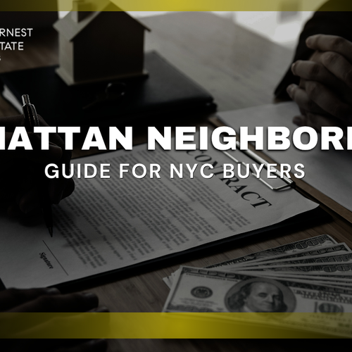 Manhattan Neighborhood Guide for NYC Buyers