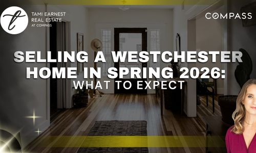 Selling a Westchester Home in Spring 2026: What to Expect