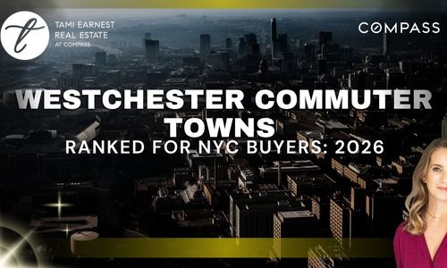Westchester Commuter Towns Ranked for NYC Buyers: 2026