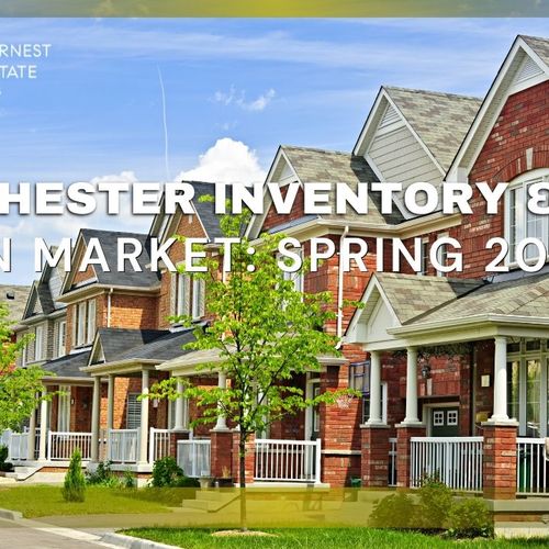 Westchester Inventory & Days on Market: Spring 2026