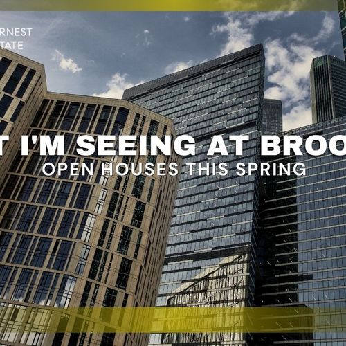What I'm Seeing at Brooklyn Open Houses This Spring
