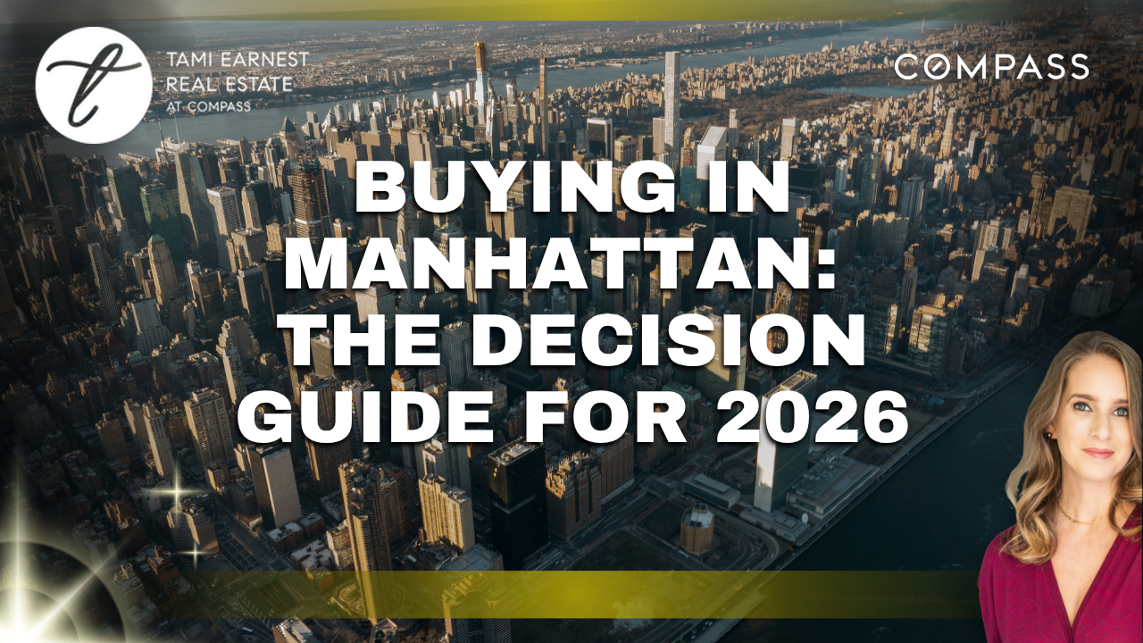 Buying in Manhattan The Decision Guide for 2026