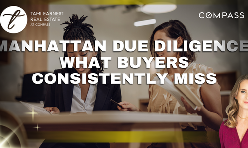 Manhattan Due Diligence: What Buyers Consistently Miss
