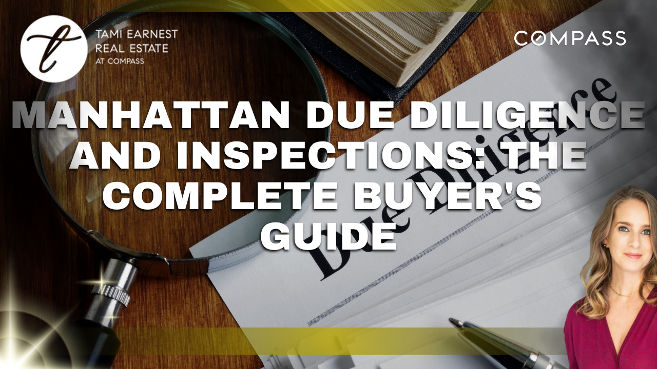 Manhattan Due Diligence and Inspections The Complete Buyer's Guide