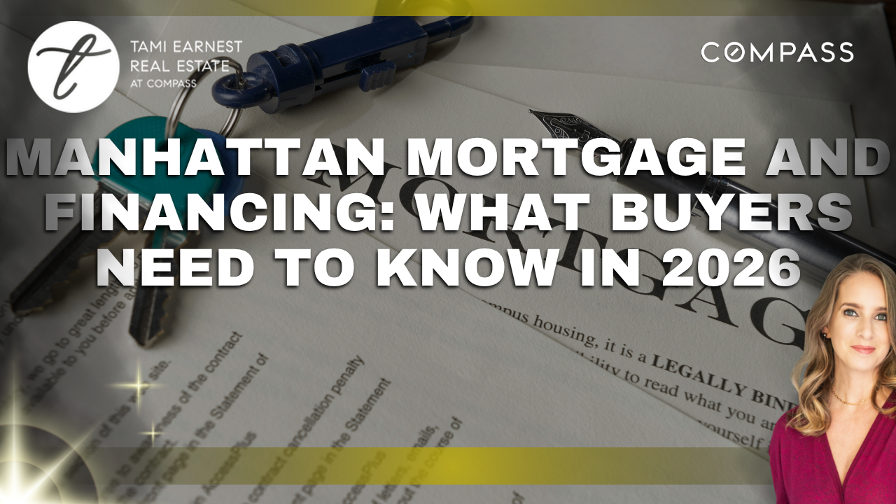 Manhattan Mortgage and Financing What Buyers Need to Know in 2026