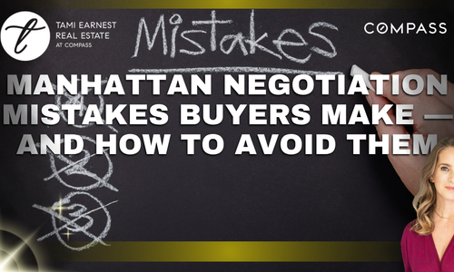 Manhattan Negotiation Mistakes Buyers Make — and How to Avoid Them