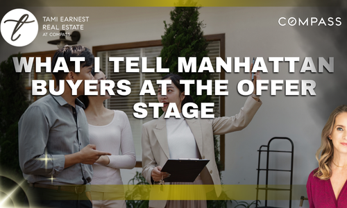 What I Tell Manhattan Buyers at the Offer Stage