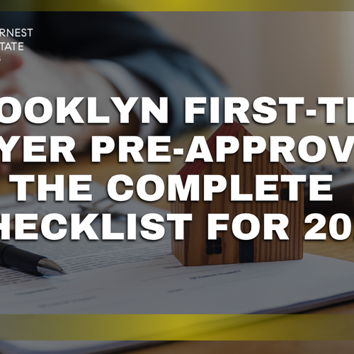 Brooklyn First-Time Buyer Pre-Approval: The Complete Checklist for 2027