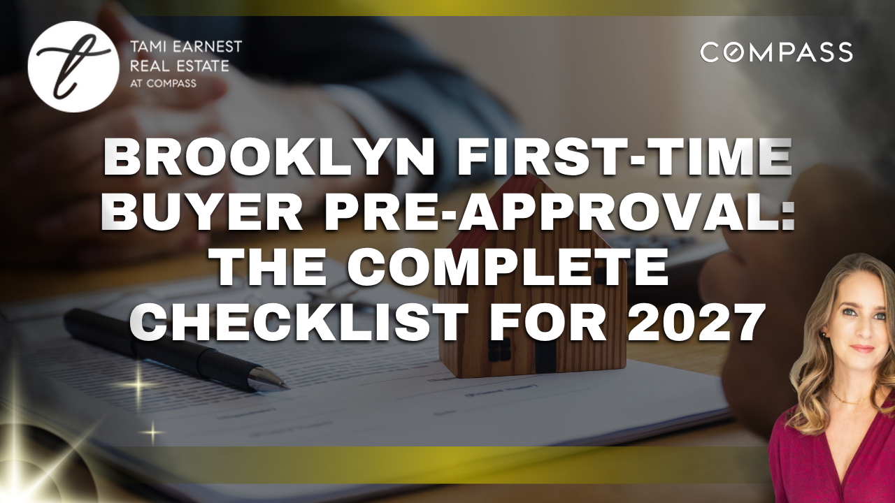 Brooklyn First-Time Buyer Pre-Approval The Complete Checklist for 2027