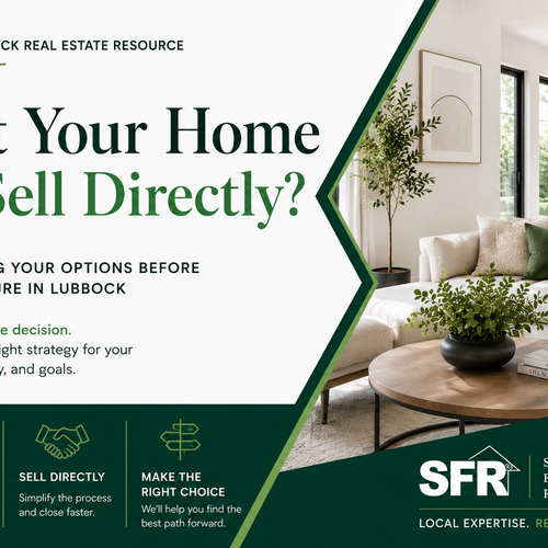 Should You List Your Home or Sell Directly? Comparing Your Options Before Foreclosure in Lubbock