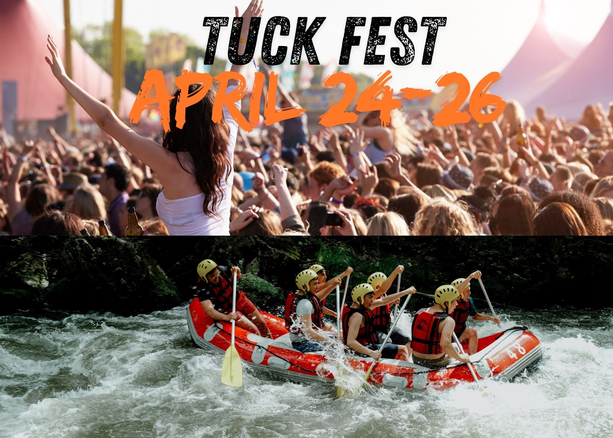 Tuck Fest April 24-26