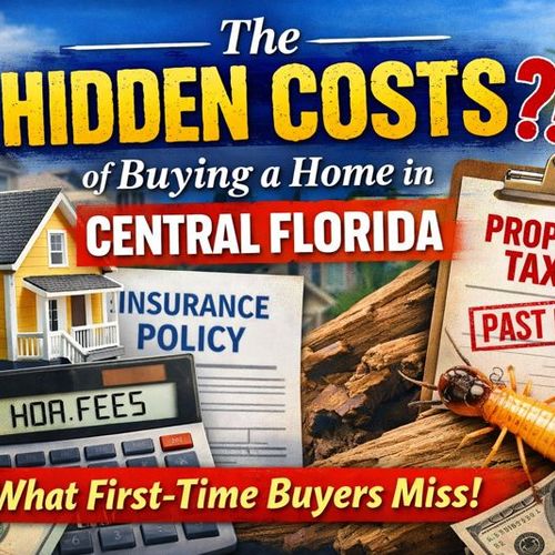 The Hidden Costs of Buying a Home in Central Florida (That First-Time Buyers Miss)