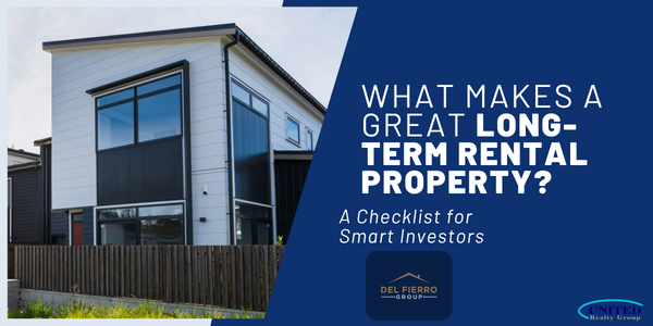 What Makes a Great Long-Term Rental Property? A &hellip;