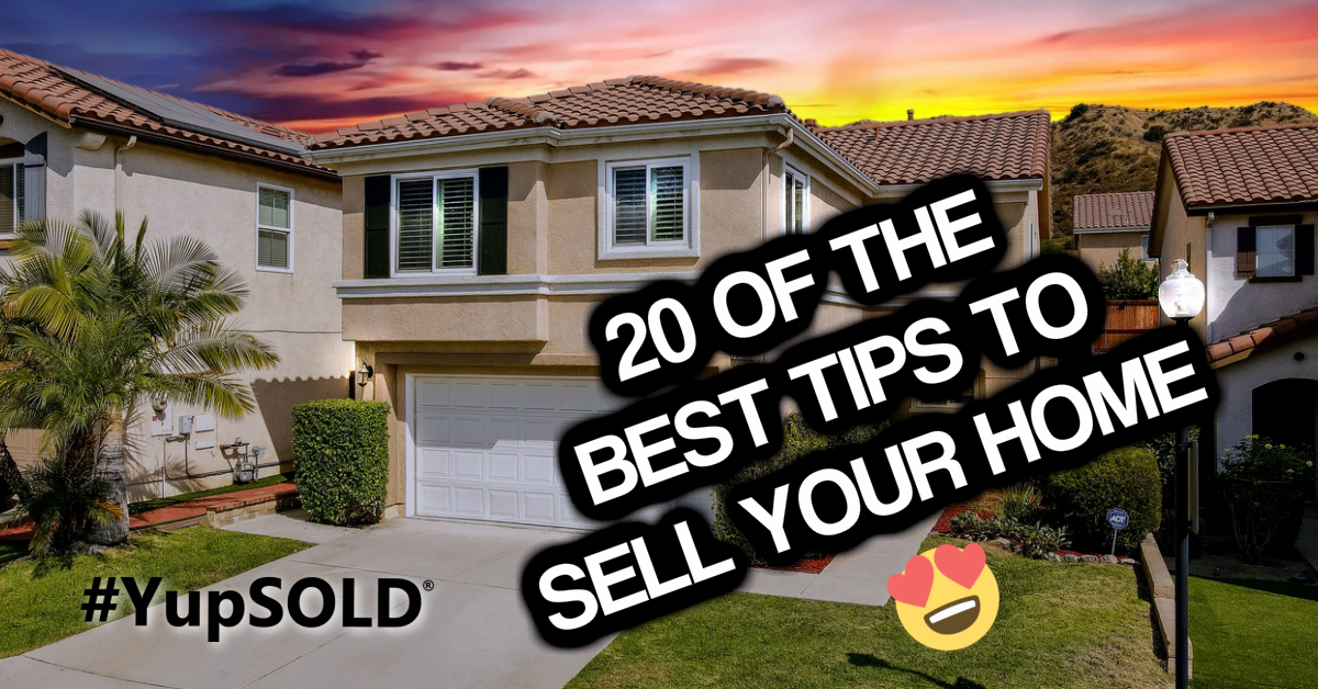 20 of the best tips to sell your home - YupSOLD