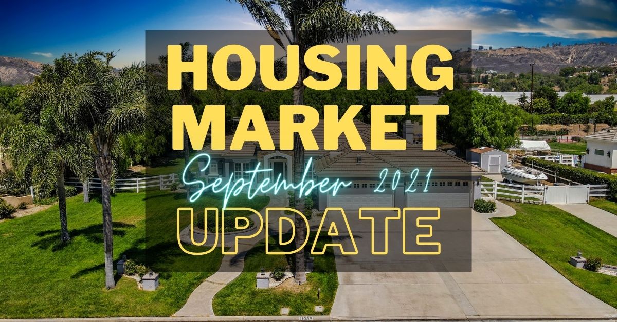 Housing Market Update - September 2021 - YupSOLD