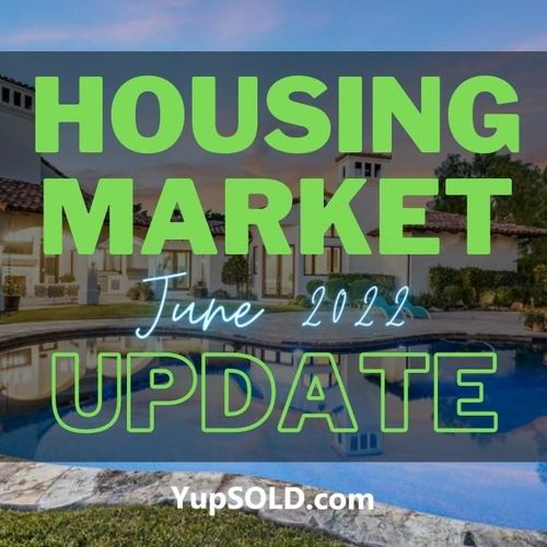 Housing Market Update – June 2022