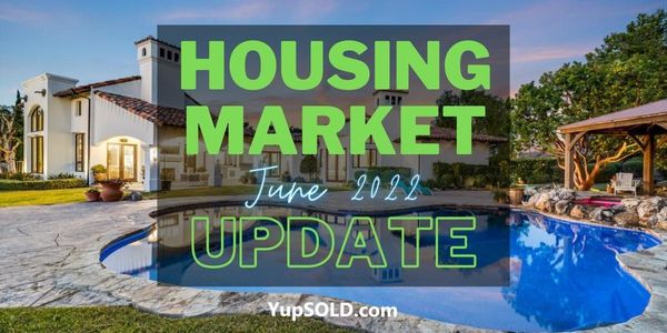 Housing Market Update – June 2022