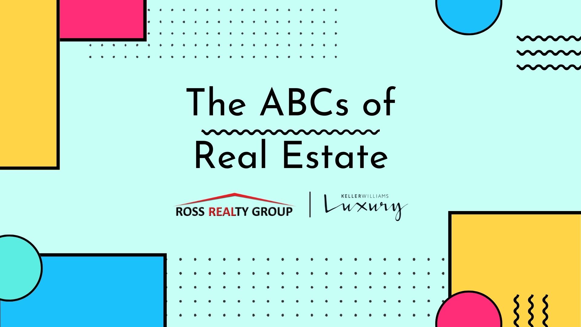 The ABCs of Real Estate