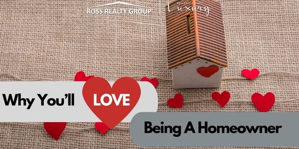 Why You’ll Love Being a Homeowner YupSOLD