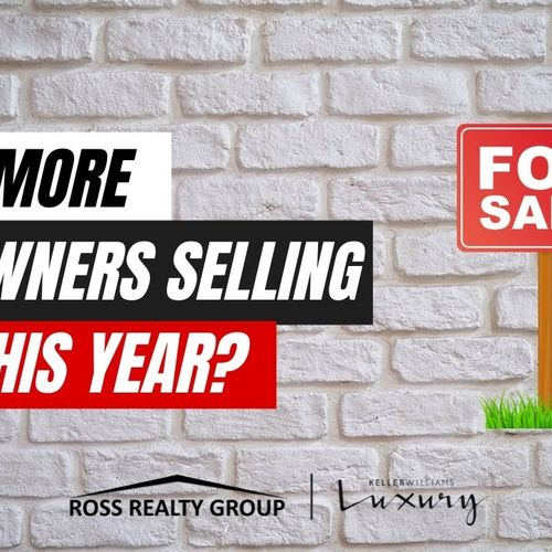 Are More Homeowners Selling This Year? - YupSOLD