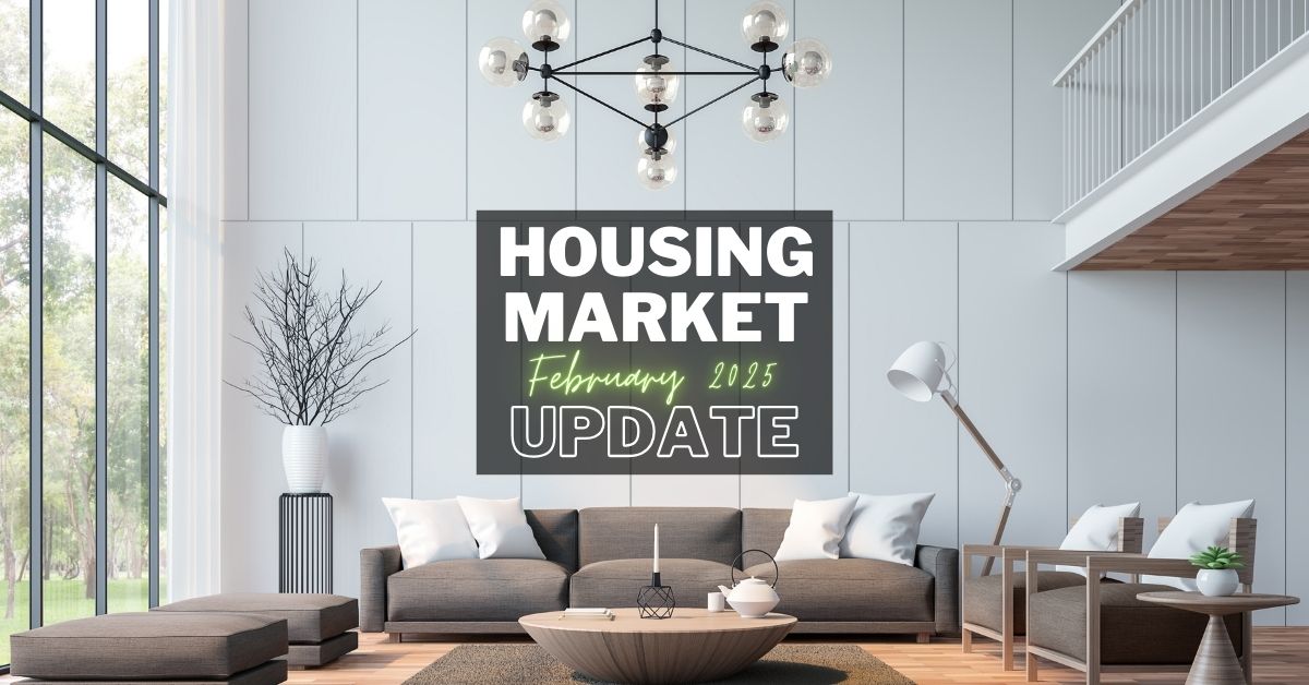Housing Market Update - February 2025 - YupSOLD (1)