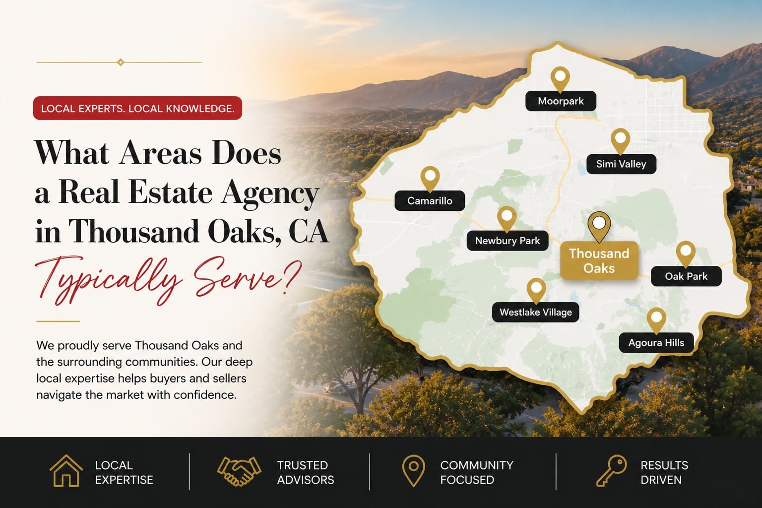 what-areas-does-a-real-estate-agency-in-thousand-oaks-ca-typically-serve