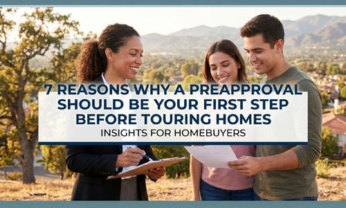 7 Reasons Preapproval Should Be Your First Step …
