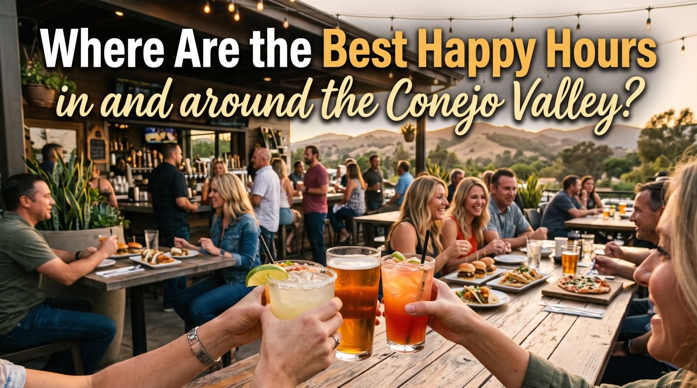 Where are the best happy hours in and around the conejo valley