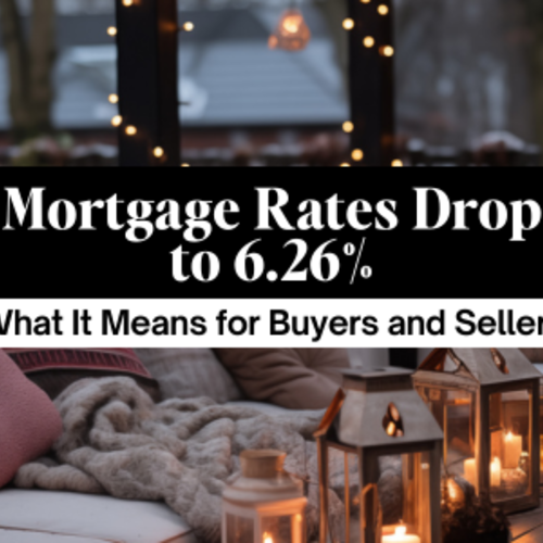 Mortgage Rates Drop to 6.26% — What It Means for Buyers and Sellers in Chicagoland