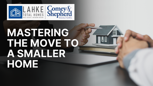 Mastering the Move to a Smaller Home