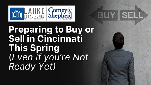 Preparing to Buy or Sell in Cincinnati Thi&hellip;