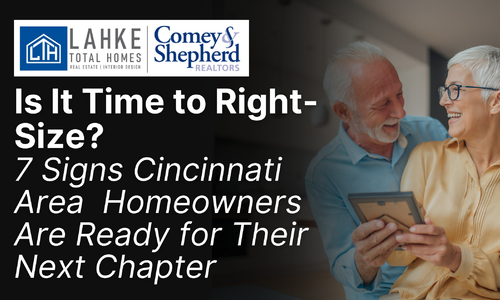 Is It Time to Right-Size? 7 Signs Cincinna&hellip;