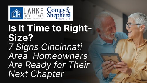 Is It Time to Right-Size? 7 Signs Cincinna&hellip;