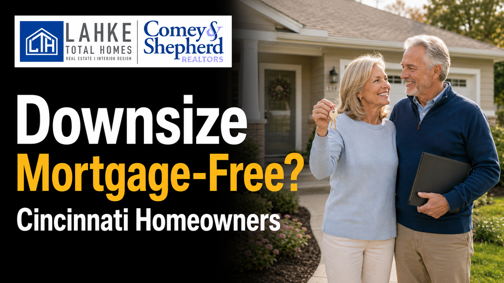Downsize in Cincinnati: Live Mortgage-Free